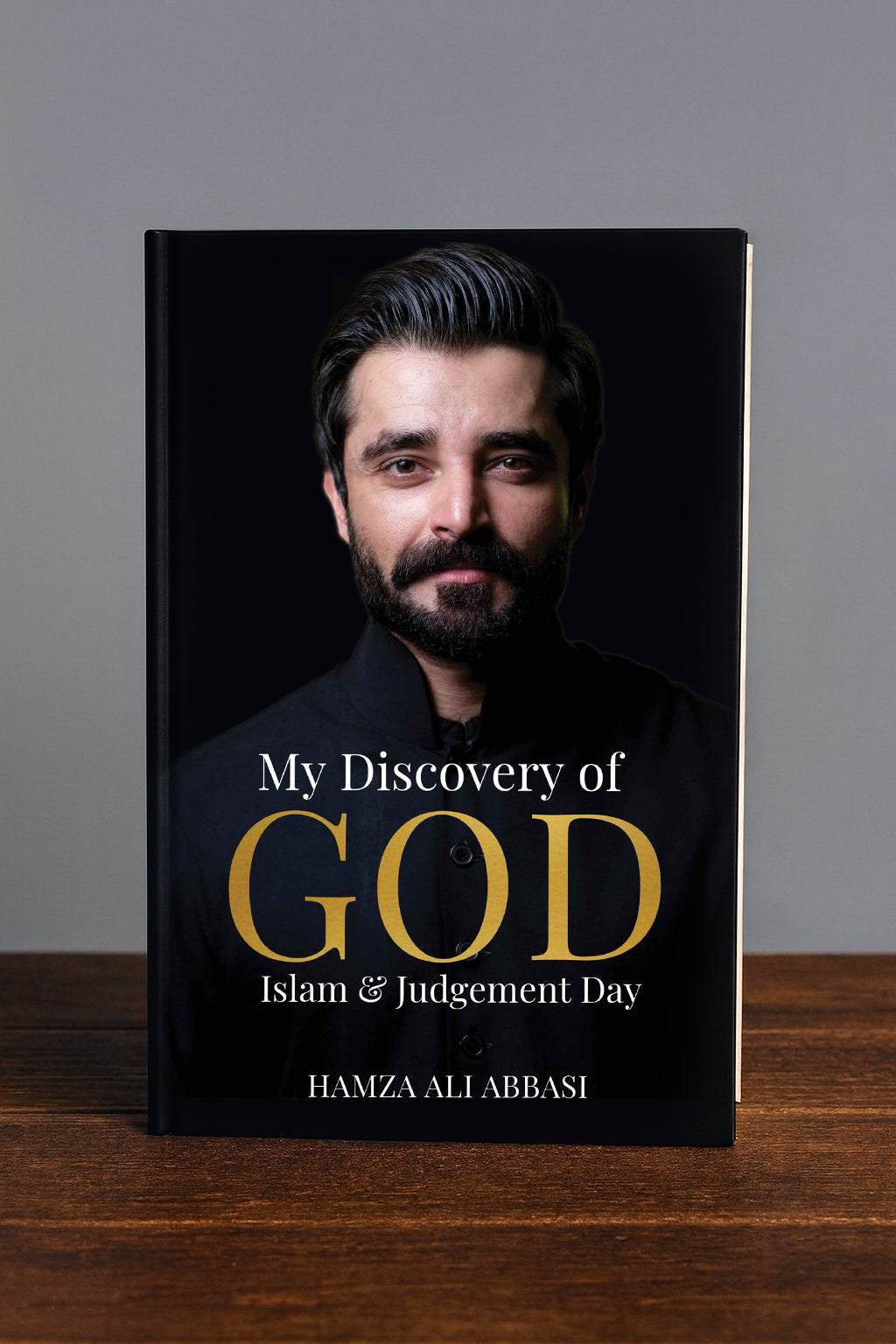 My Discovery of God, Islam & Judgement Day — Hamza Ali Abbasi